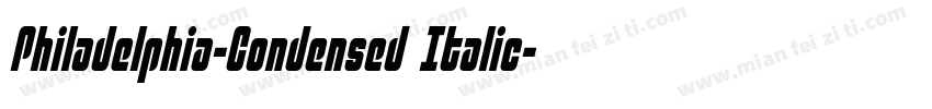 Philadelphia-Condensed Italic字体转换